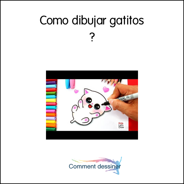 Cómo dibujar gatitos